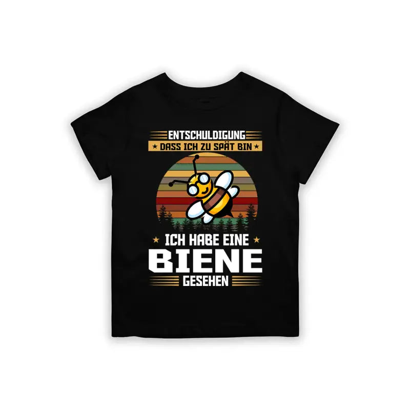 Entschuldigung dass ich zu spät bin... habe eine Biene gesehen Kinder T - Shirt - 92 - 98 / Schwarz