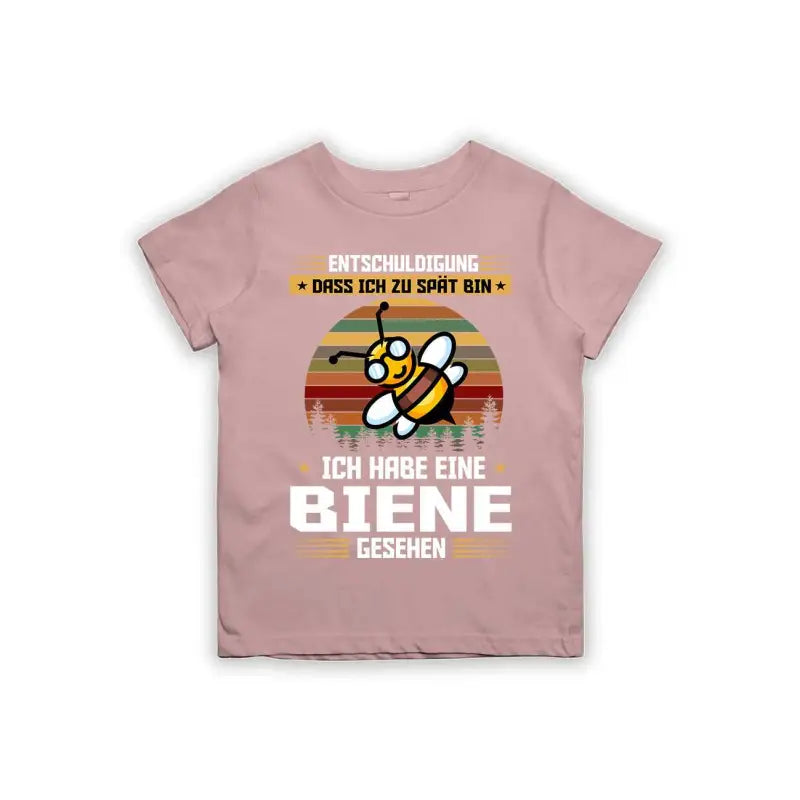 Entschuldigung dass ich zu spät bin... ich habe eine Biene gesehen Kinder T-Shirt
