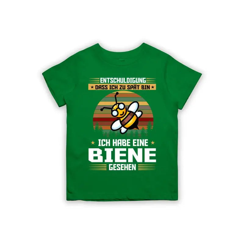 Entschuldigung dass ich zu spät bin... ich habe eine Biene gesehen Kinder T-Shirt