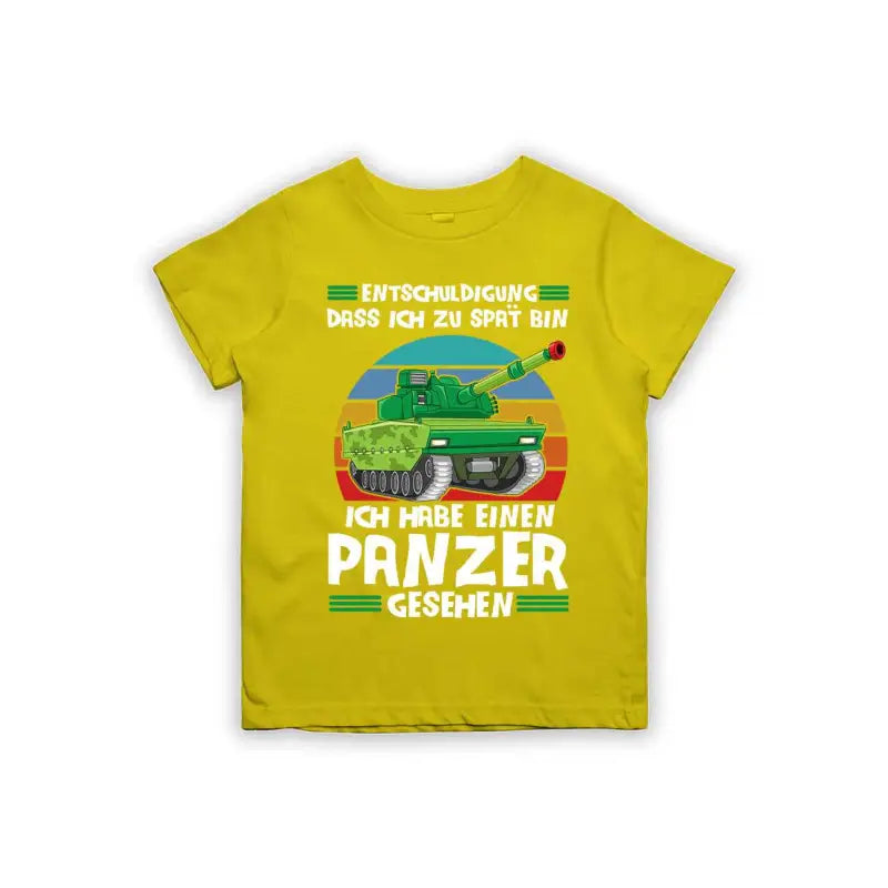 Entschuldigung dass ich zu spät bin... ich habe einen Panzer gesehen Kinder T-Shirt
