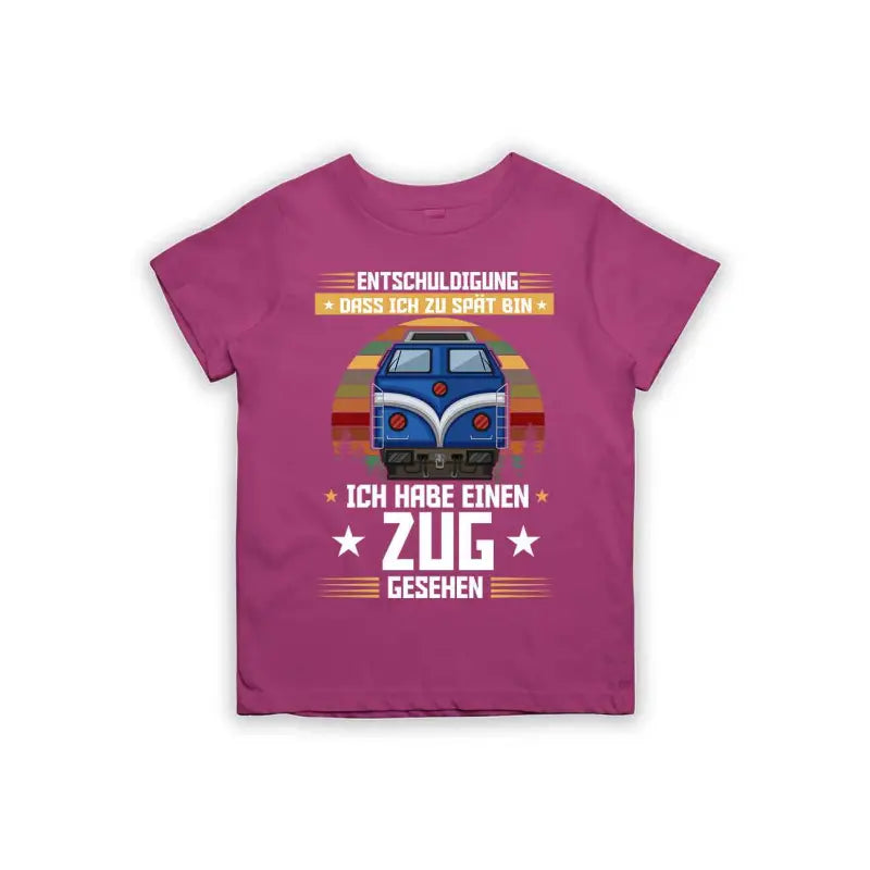 Entschuldigung dass ich zu spät bin... ich habe einen Zug gesehen Kinder T-Shirt