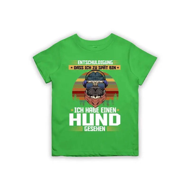 Entschuldigung dass ich zu spät bin... ich habe einen Hund gesehen Kinder T-Shirt - Schwarzer - Kaffee