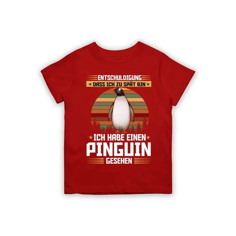 Entschuldigung dass ich zu spät bin... ich habe einen Pinguin gesehen Kinder T-Shirt - Schwarzer - Kaffee