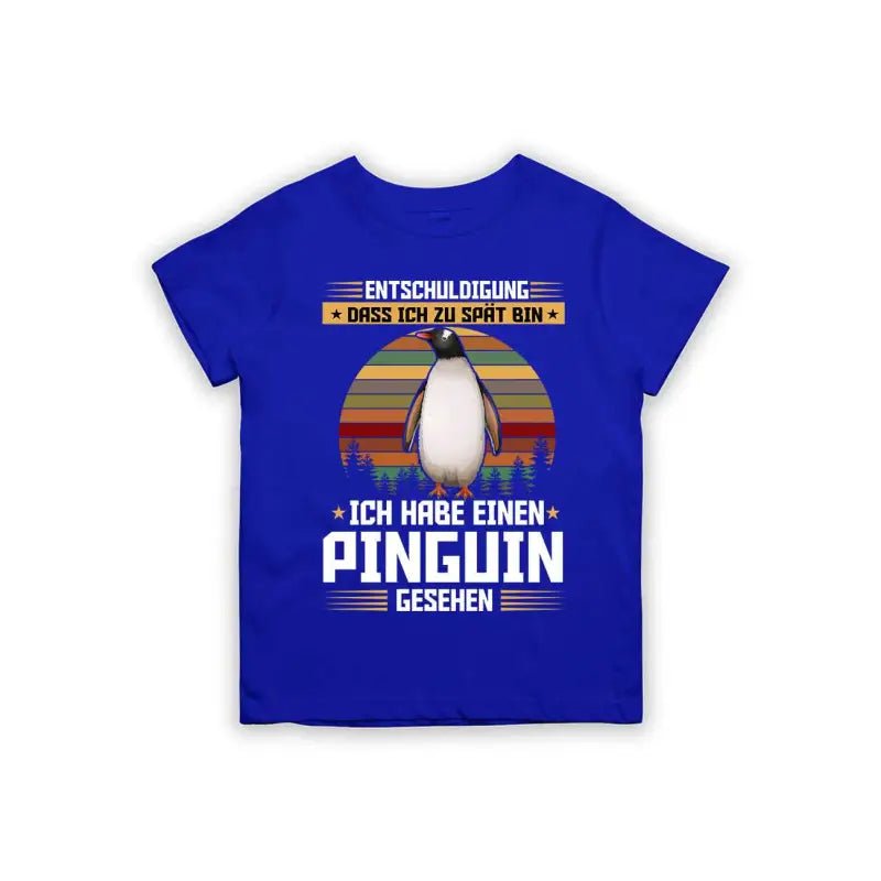 Entschuldigung dass ich zu spät bin... ich habe einen Pinguin gesehen Kinder T-Shirt - Schwarzer - Kaffee