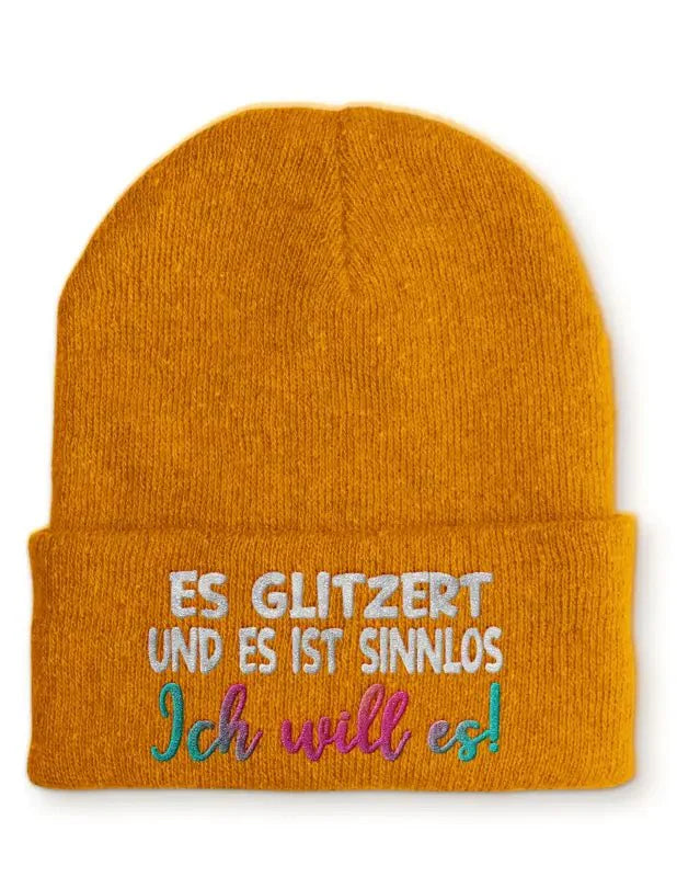 Es glitzert und es ist sinnlos Ich will es! Statement Beanie Mütze mit Spruch - tshirtladen - Mütze