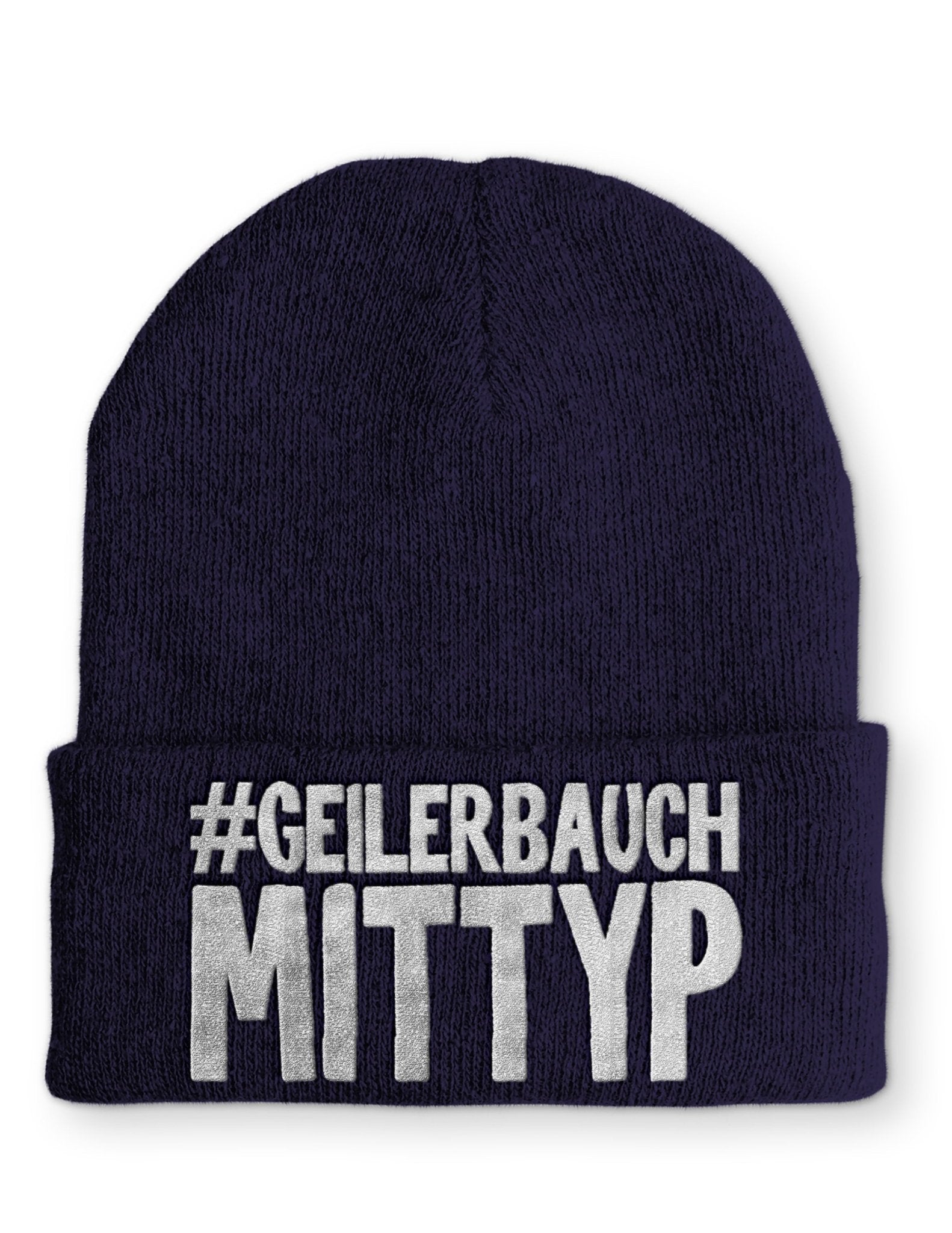 Geiler Bauch mit Typ Beanie Mütze mit Spruch - tshirtladen - Mütze