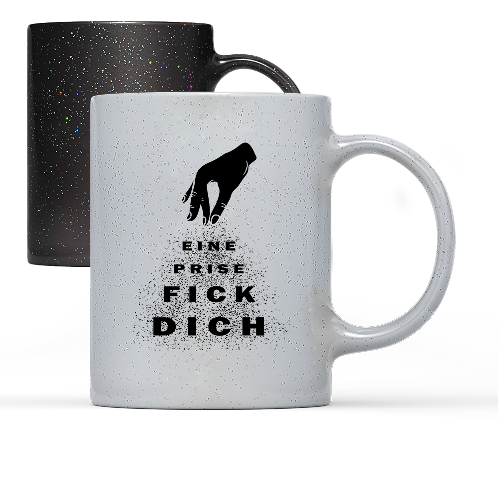 Tasse Magic Eine Prise fick dich