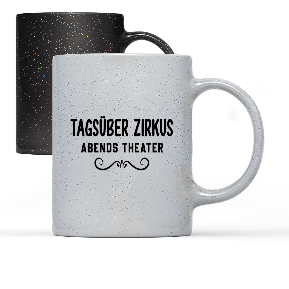 Tasse Magic Tagsüber Zirkus Abends Theater