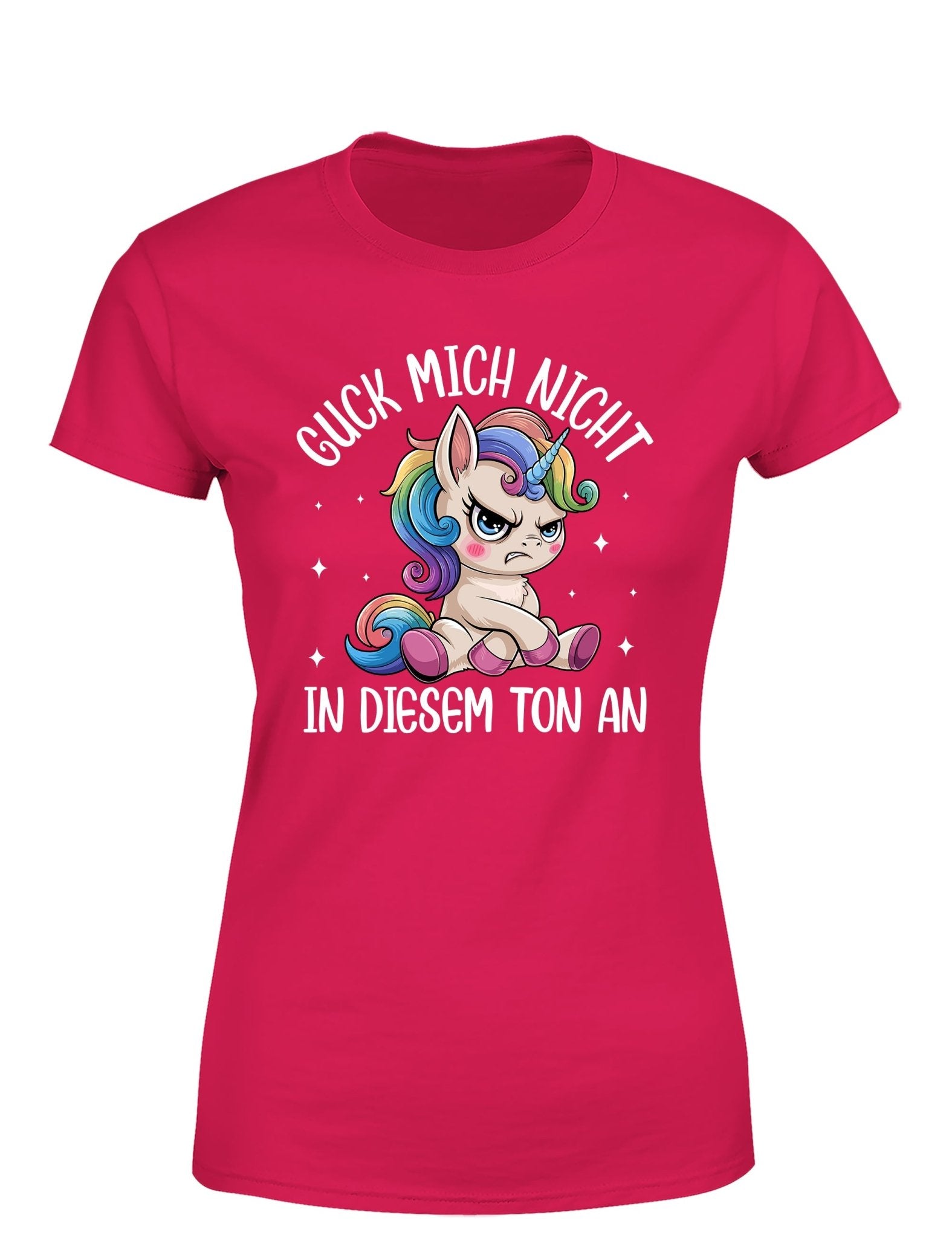 Guck mich nicht in diesem Ton an – Das freche Damen T-Shirt - tshirtladen - T-Shirt