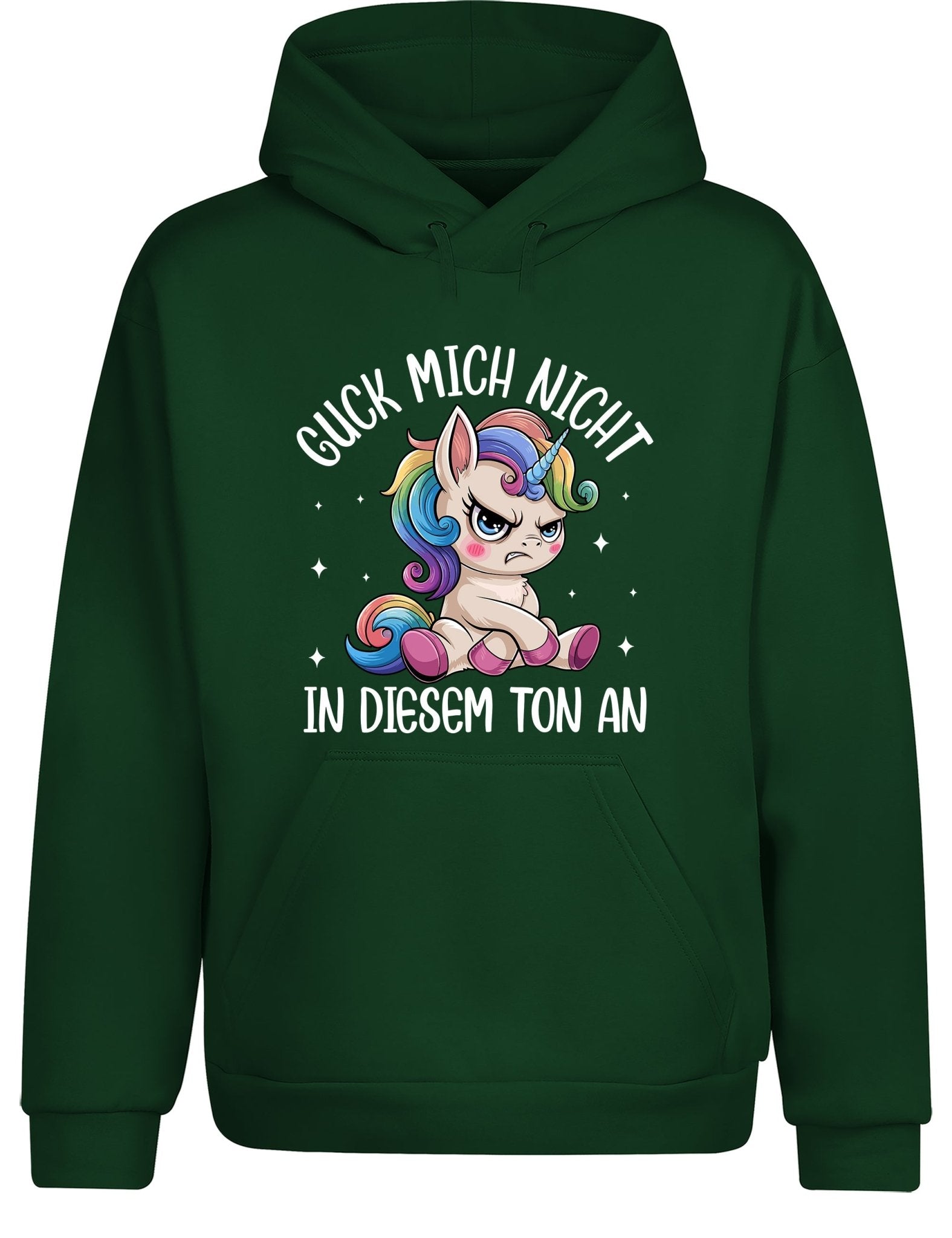 Guck mich nicht in diesem Ton an – Das freche Hoodie - tshirtladen - Hoodie