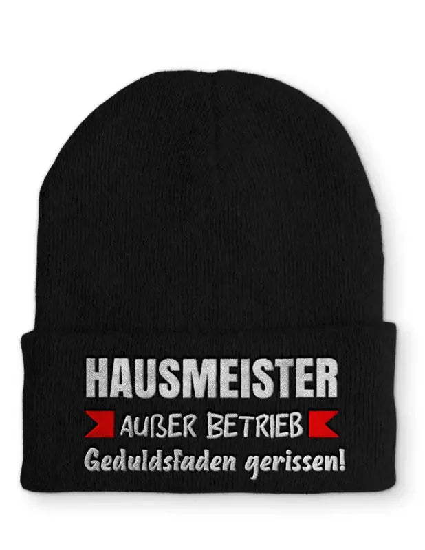 Hausmeister Außer Betrieb Geduldsfaden gerissen! Statement Beanie Mütze mit Spruch - tshirtladen - Mütze