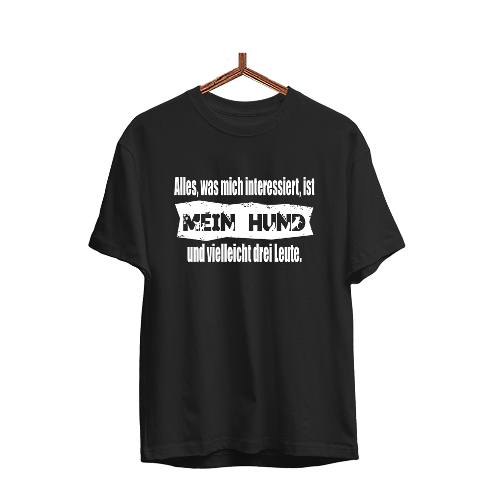 Herren T-Shirt Alles, was mich interessiert, ist mein Hund und vielleicht drei Leute - Schwarzer - Kaffee