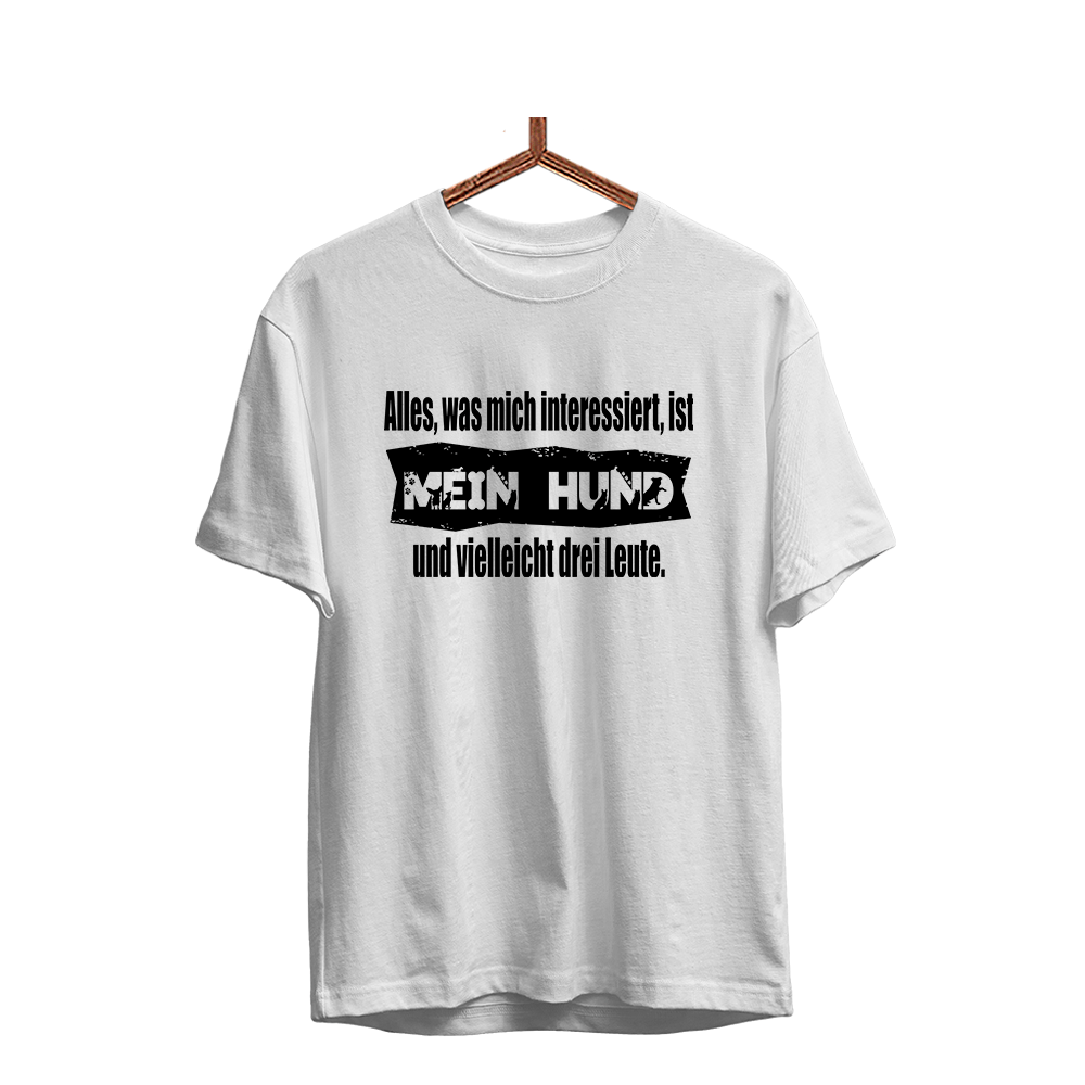 Herren T-Shirt Alles, was mich interessiert, ist mein Hund und vielleicht drei Leute - Schwarzer - Kaffee