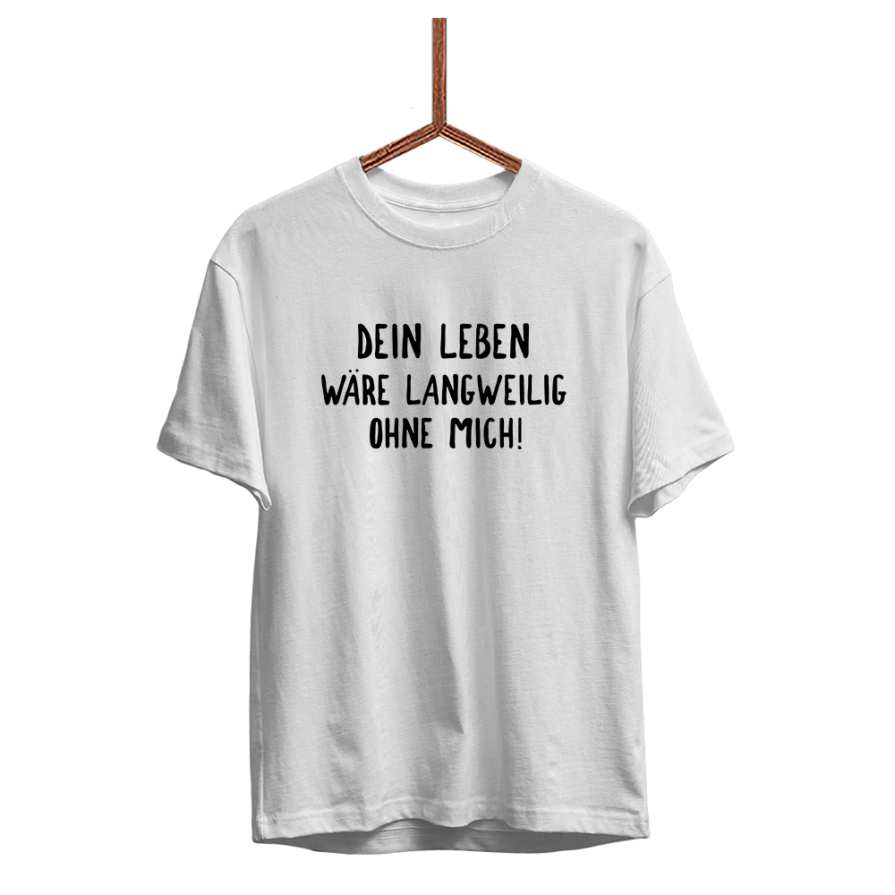 Herren T-Shirt Langweilig ohne mich - Schwarzer - Kaffee
