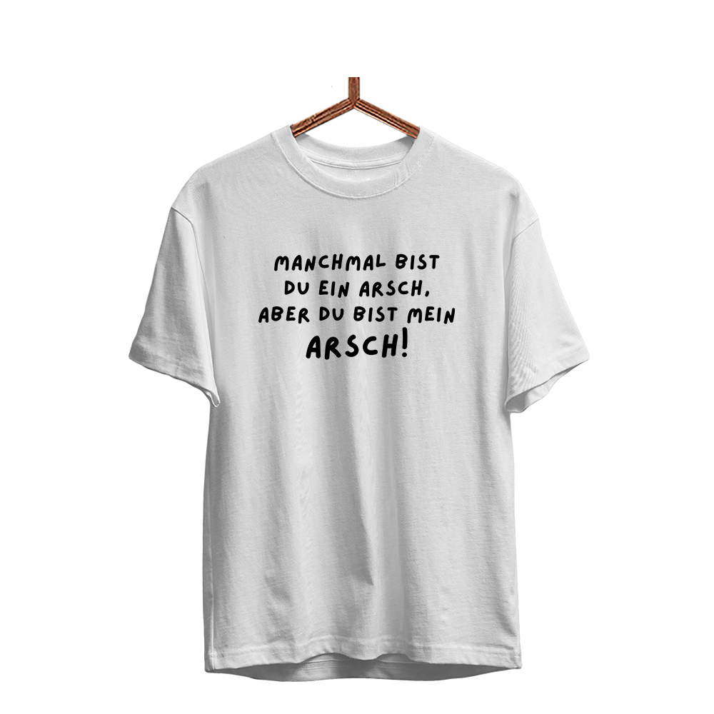 Herren T-Shirt Manchmal bist du ein Arsch - Schwarzer - Kaffee