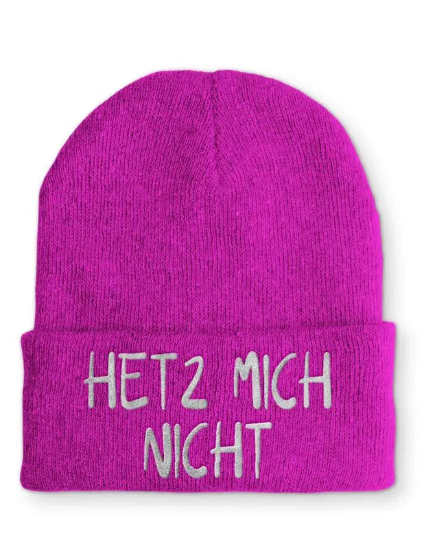 Hetz mich nicht Statement Beanie Mütze mit Spruch - tshirtladen - Mütze