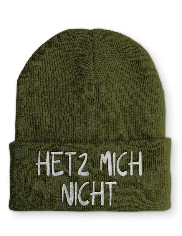 Hetz mich nicht Statement Beanie Mütze mit Spruch - tshirtladen - Mütze