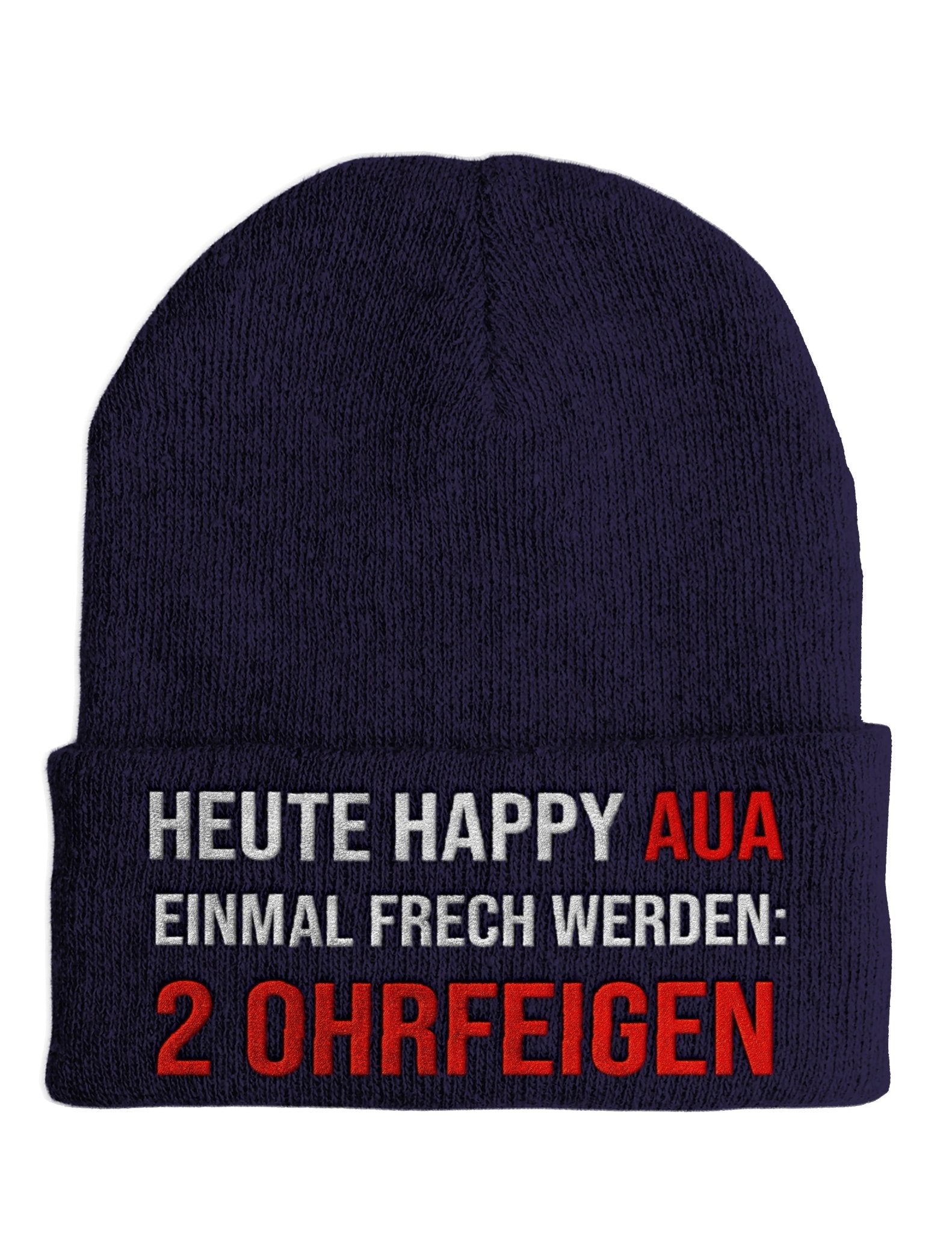 Heute Happy Aua - Beanie - Mütze mit Spruch - tshirtladen - Mütze