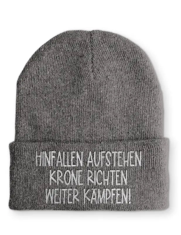 Hinfallen aufstehen Krone richten weiter Kämpfen! Statement Beanie Mütze mit Spruch - tshirtladen - Mütze