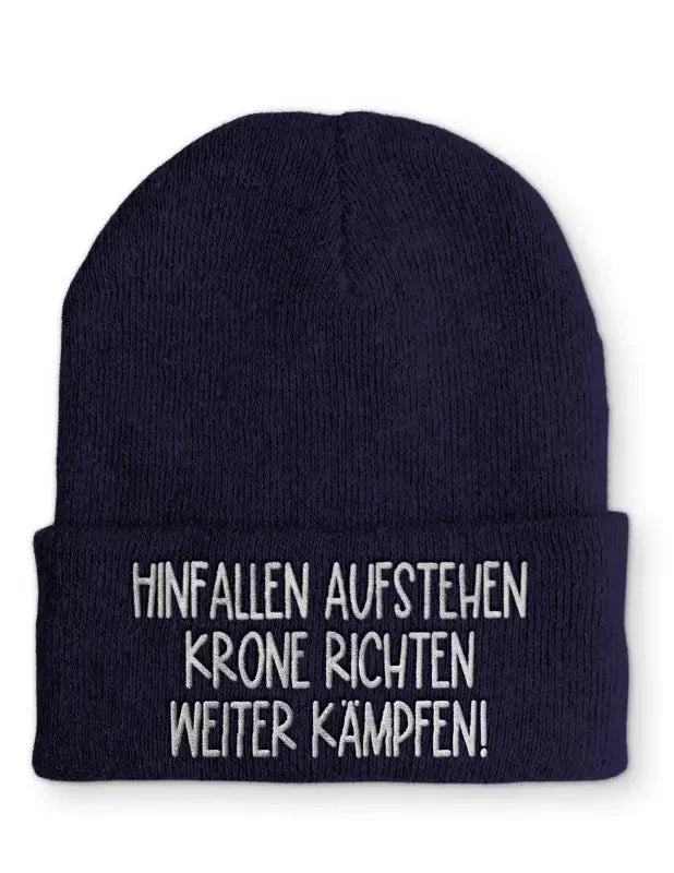 Hinfallen aufstehen Krone richten weiter Kämpfen! Statement Beanie Mütze mit Spruch - tshirtladen - Mütze