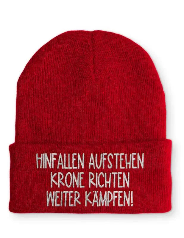 Hinfallen aufstehen Krone richten weiter Kämpfen! Statement Beanie Mütze mit Spruch - tshirtladen - Mütze