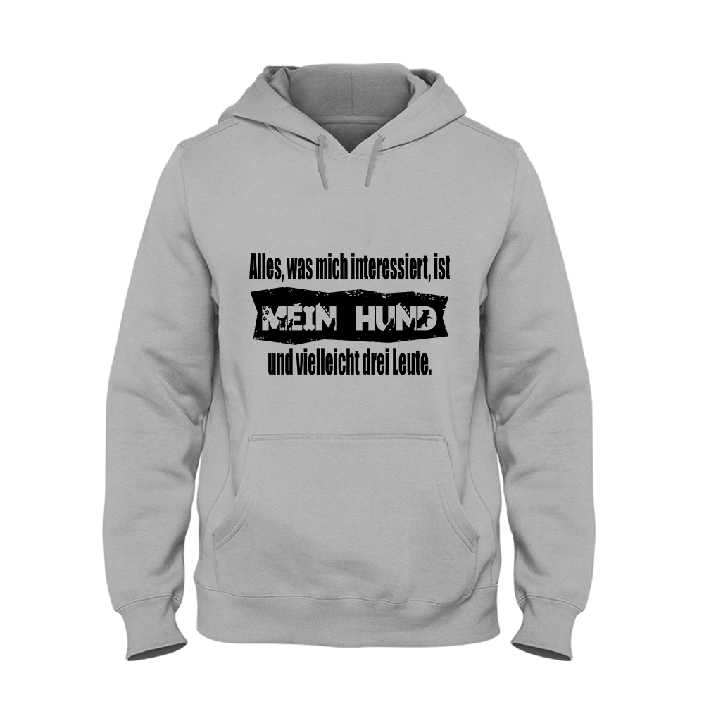 Hoodie Unisex Alles, was mich interessiert, ist mein Hund und vielleicht drei Leute - Schwarzer - Kaffee