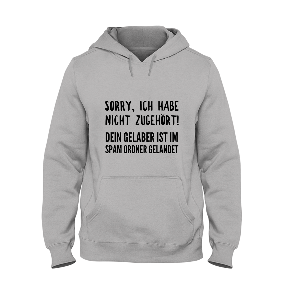 Hoodie Unisex Sorry ich habe nicht zugehört - Schwarzer - Kaffee
