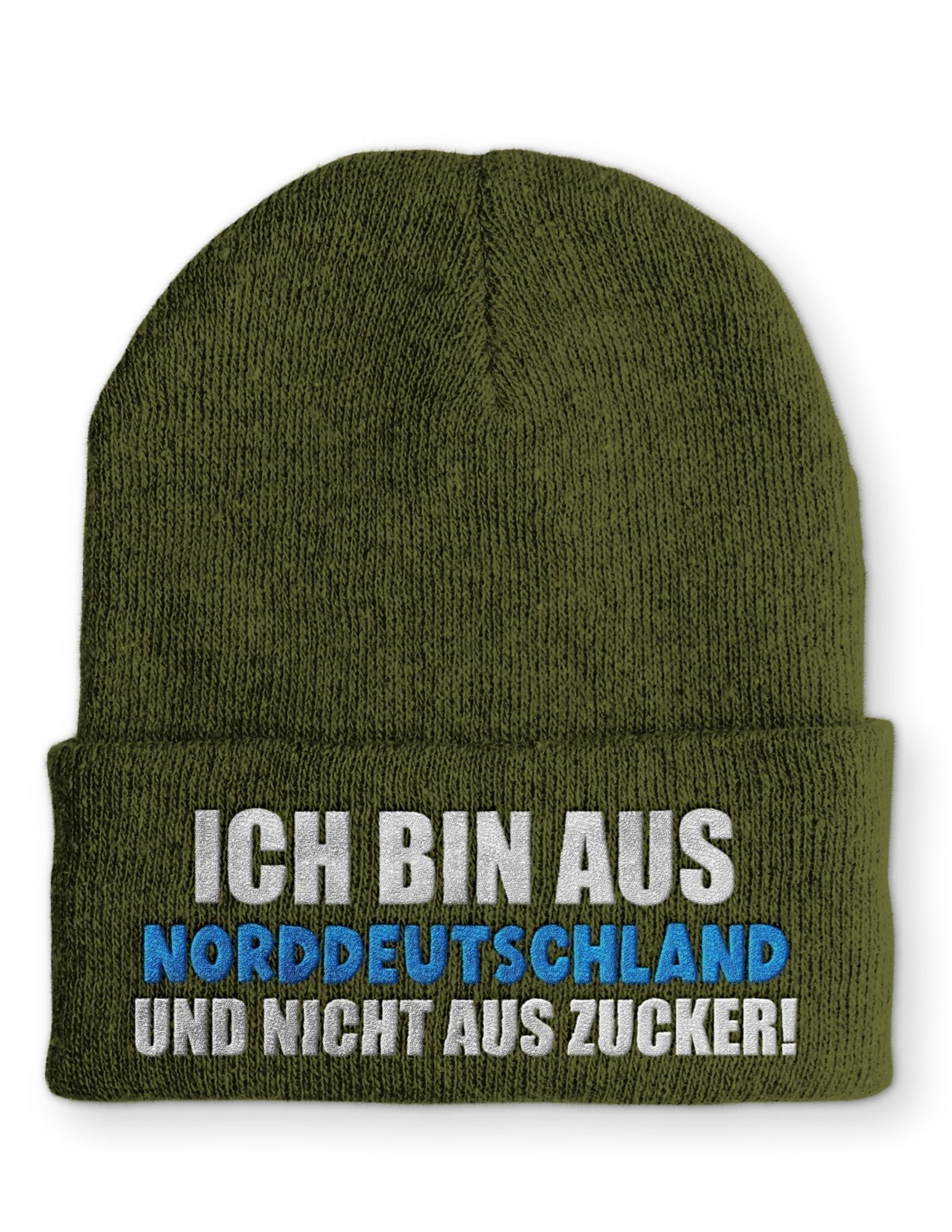 Ich bin aus Norddeutschland und nicht aus Zucker! Beanie Mütze mit Spruch - tshirtladen - Mütze
