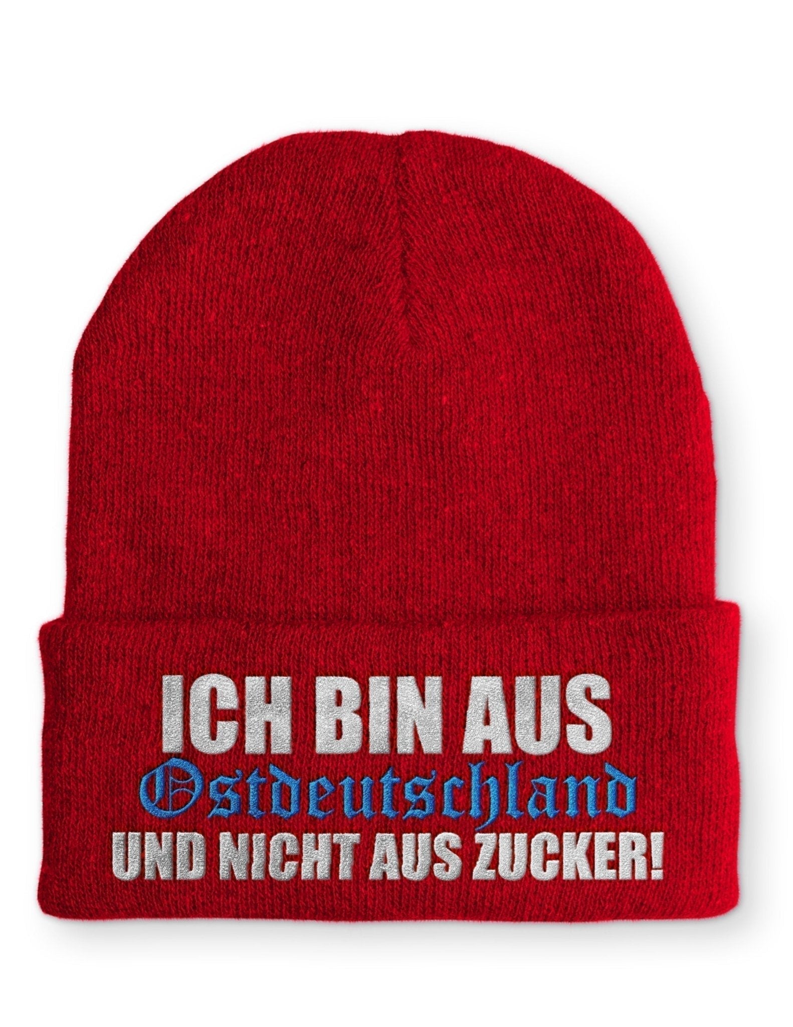 Ich bin aus Ostdeutschland und nicht aus Zucker! Beanie Mütze mit Spruch - tshirtladen - Mütze