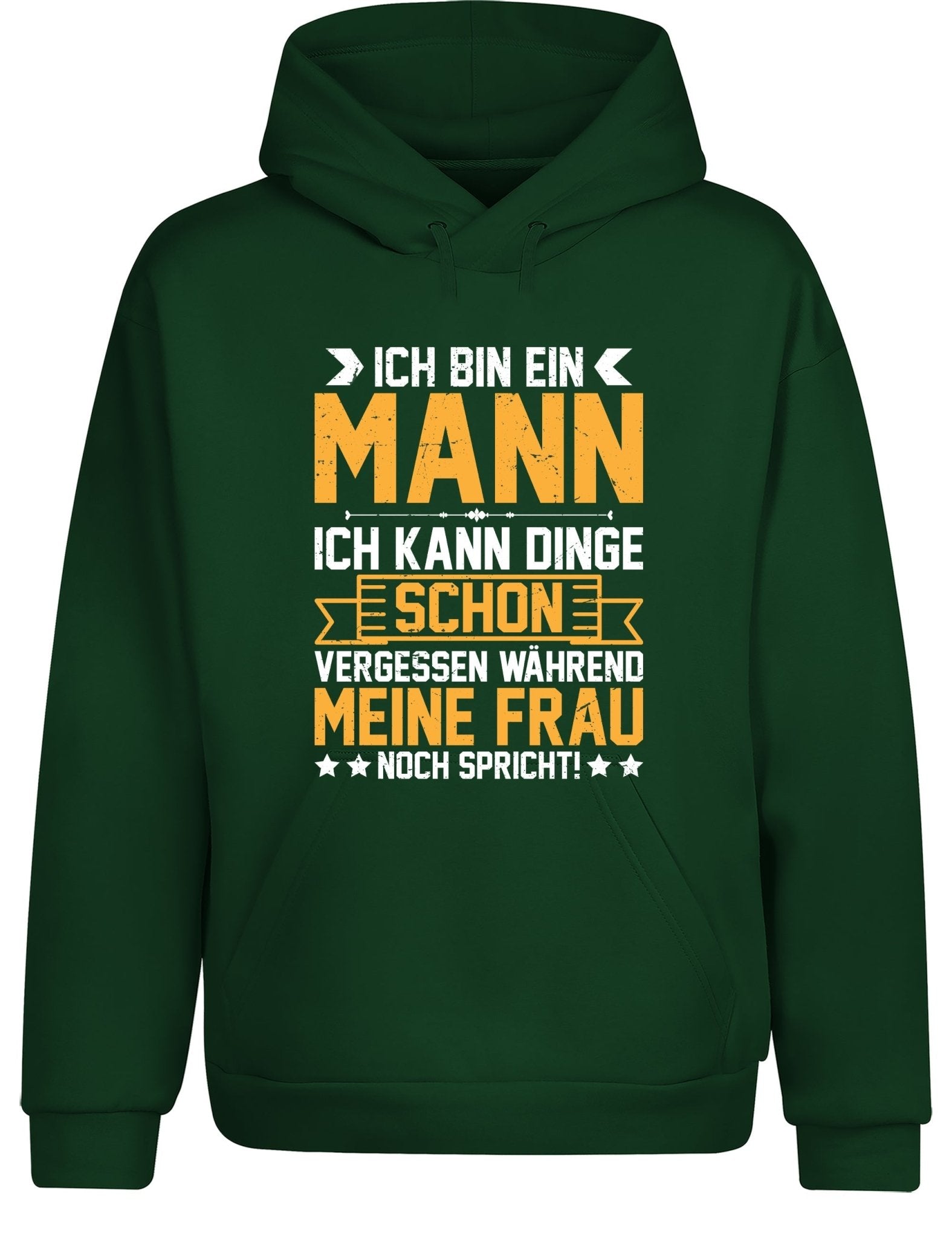 Ich bin ein Mann ich kann Dinge schon vergessen Hoodie Kapuzenpullover Unisex - tshirtladen - Hoodie