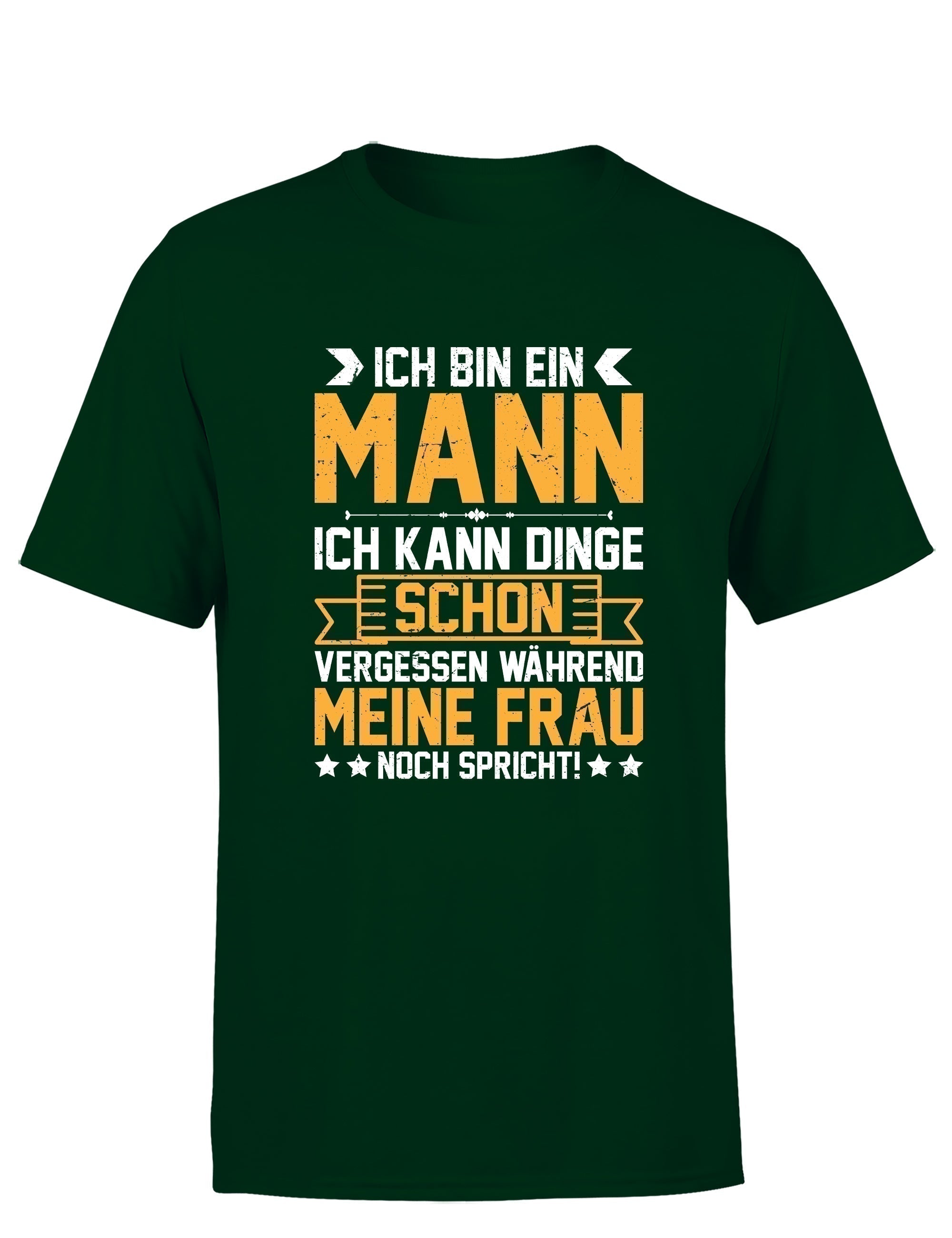 Ich bin ein Mann ich kann Dinge schon vergessen Herren T-Shirt - S / Dunkelgrün - T-Shirt