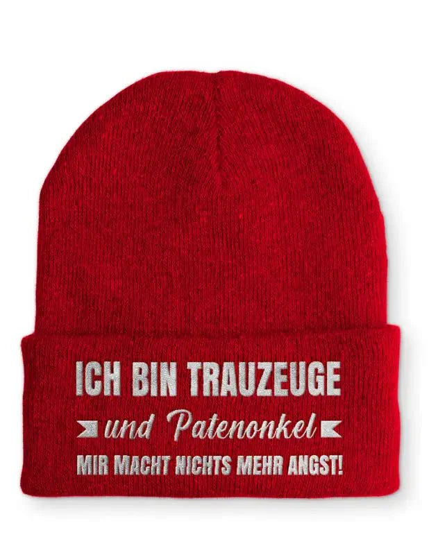Ich bin Trauzeuge und Patenonkel Mir macht nichts mehr Angst! Statement Beanie Mütze mit Spruch - tshirtladen - Mütze