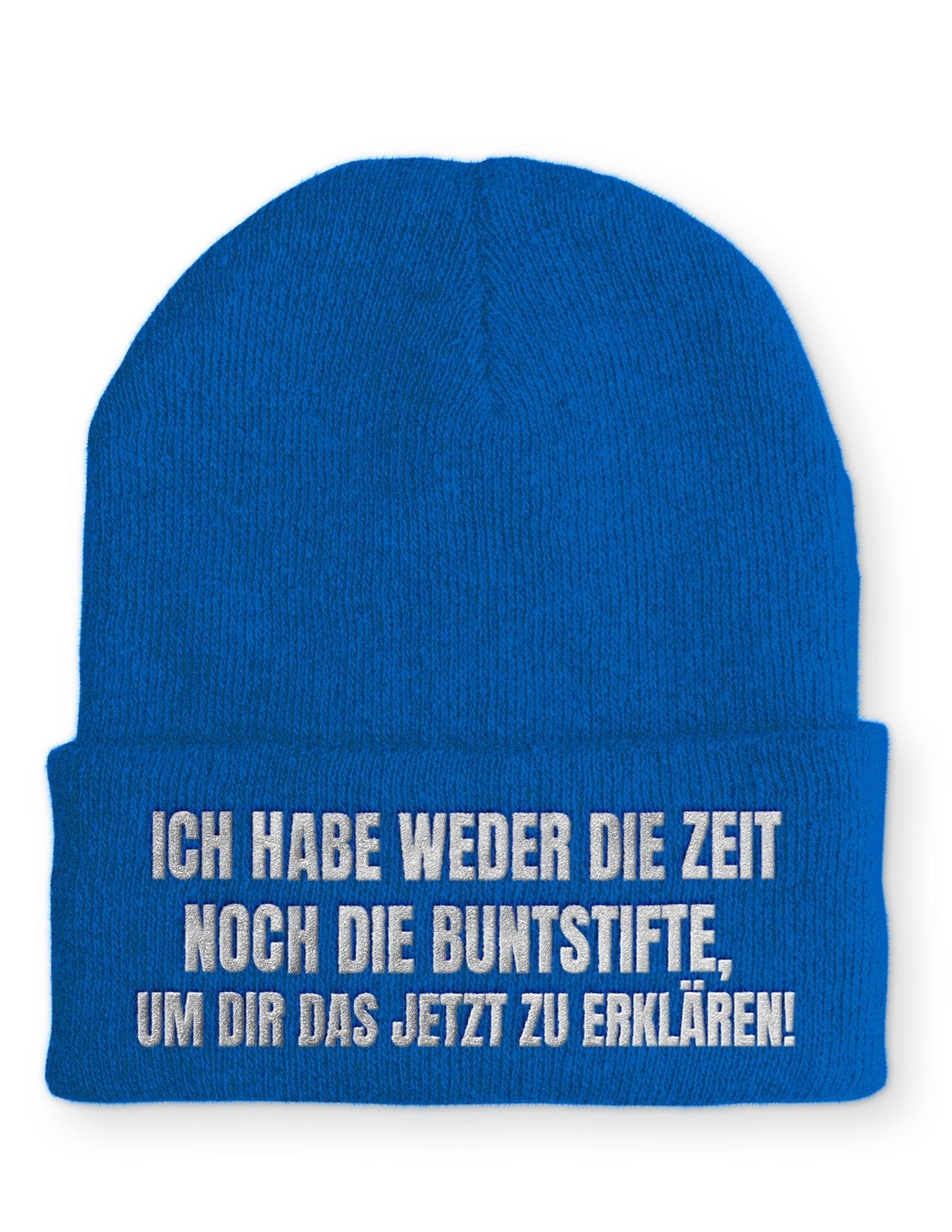 Ich habe weder die Zeit noch die Buntstifte Beanie Mütze mit Spruch - tshirtladen - Mütze