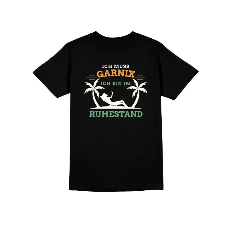 Ich muss garnix ich bin im Ruhestand Herren T-Shirt - tshirtladen - T-Shirt