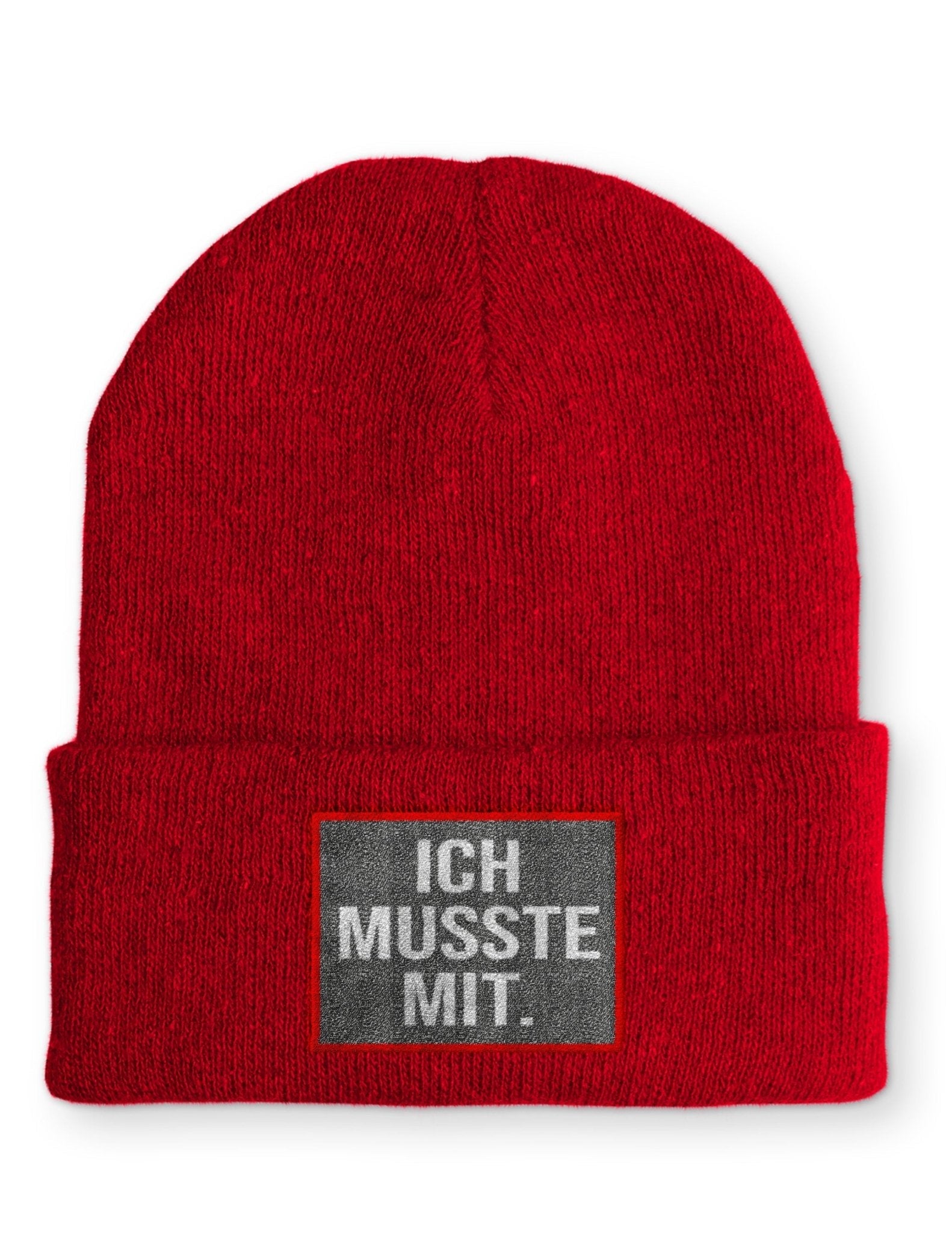 Ich musste mit. Beanie Mütze mit Spruch - tshirtladen - Mütze