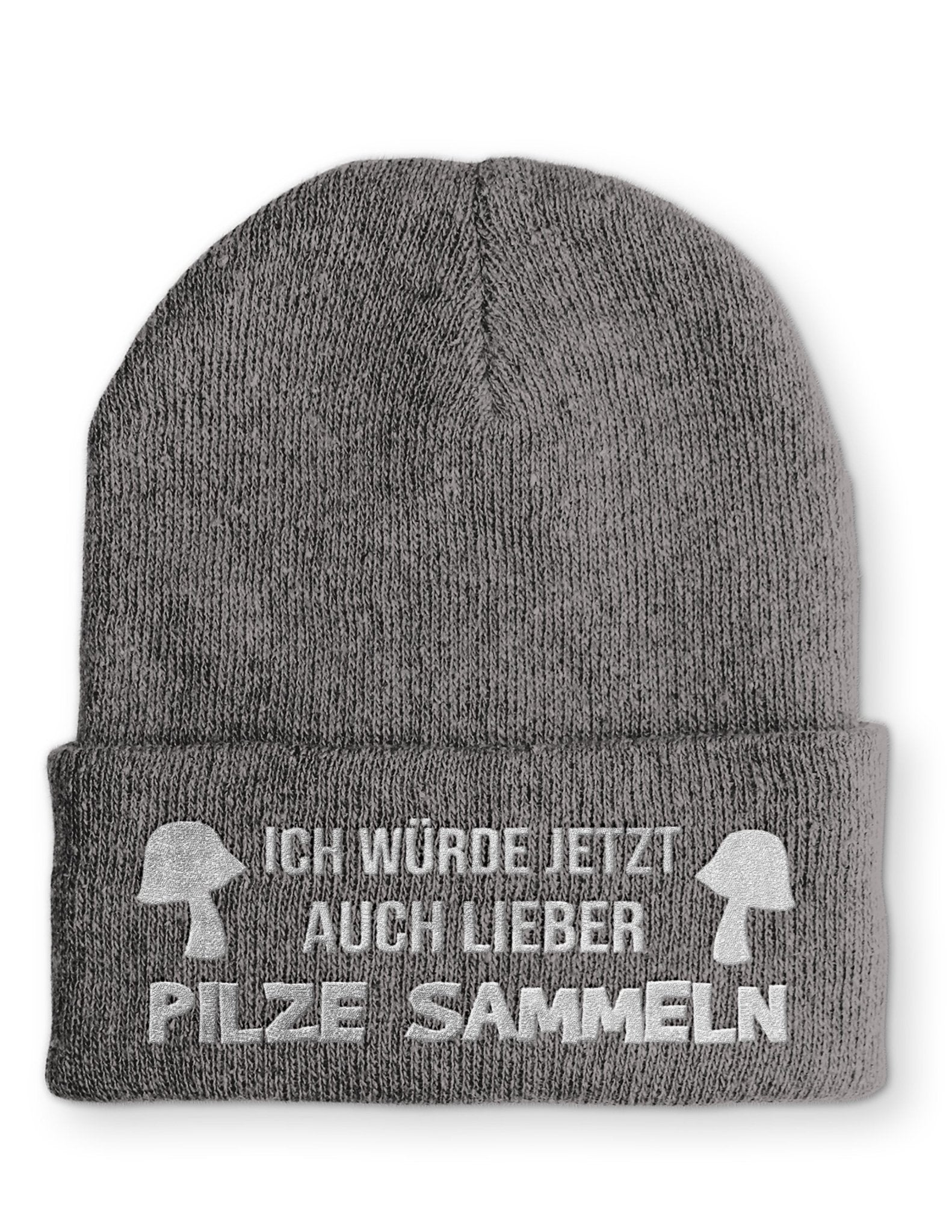 Ich würde auch lieber Pilze sammeln Beanie Mütze mit Spruch - tshirtladen - Mütze