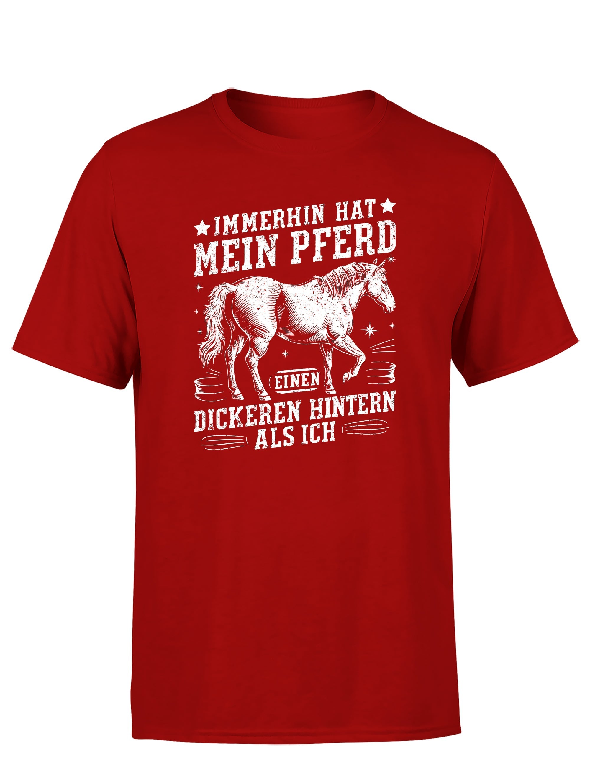 Immerhin hat mein Pferd einen dickeren Hintern als ich Statement Herren T-Shirt - tshirtladen