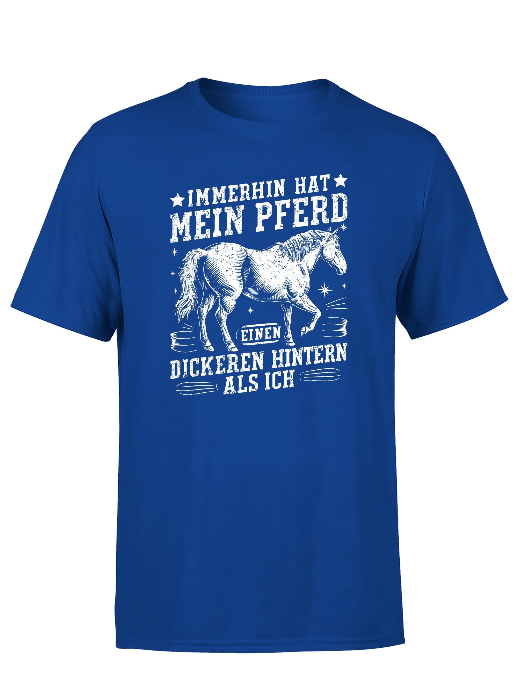 Immerhin hat mein Pferd einen dickeren Hintern als ich Statement Herren T-Shirt - tshirtladen