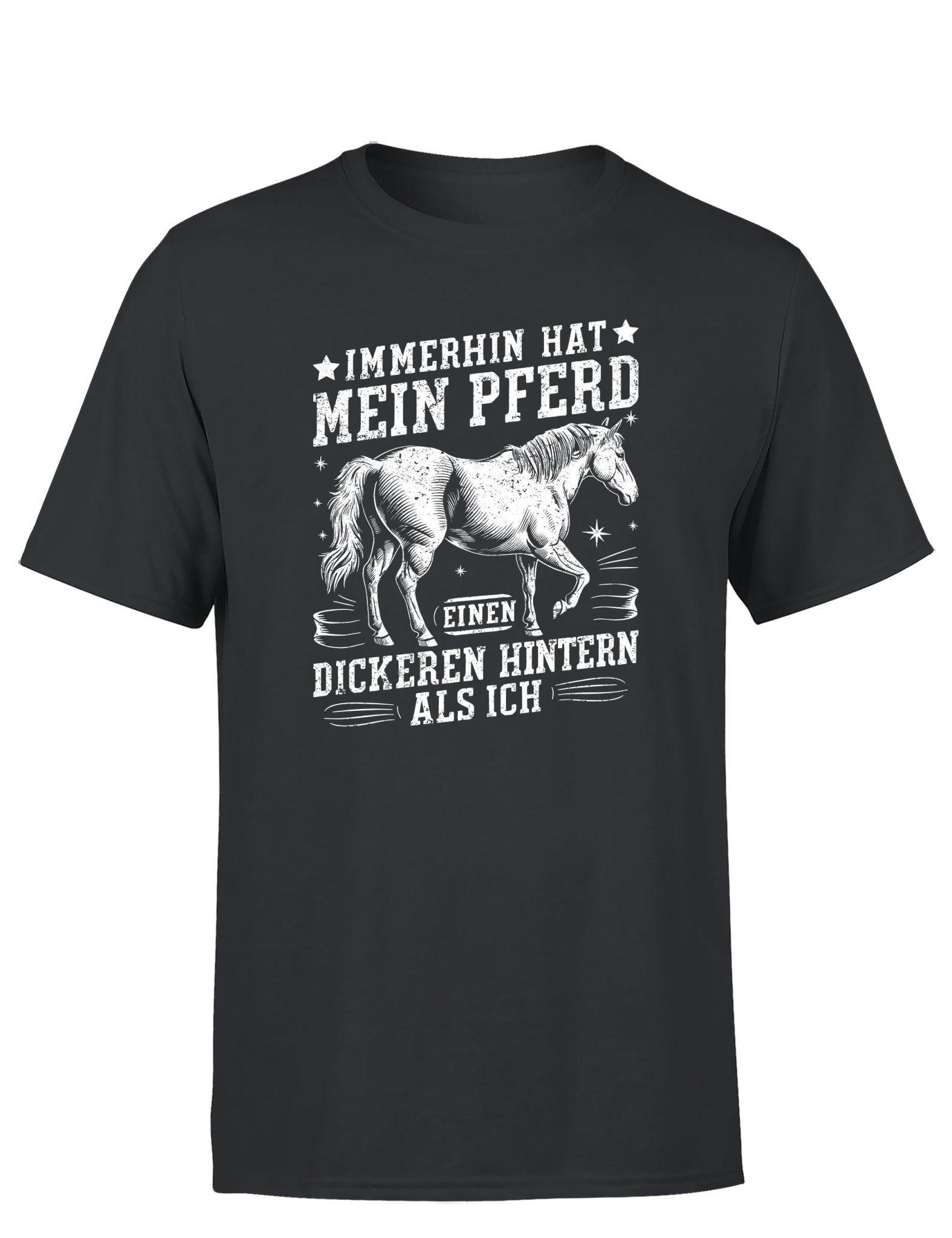 Immerhin hat mein Pferd einen dickeren Hintern als ich Statement Herren T-Shirt - tshirtladen - T-Shirt