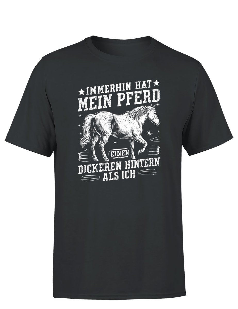 Immerhin hat mein Pferd einen dickeren Hintern als ich Statement Herren T-Shirt - Schwarzer - Kaffee