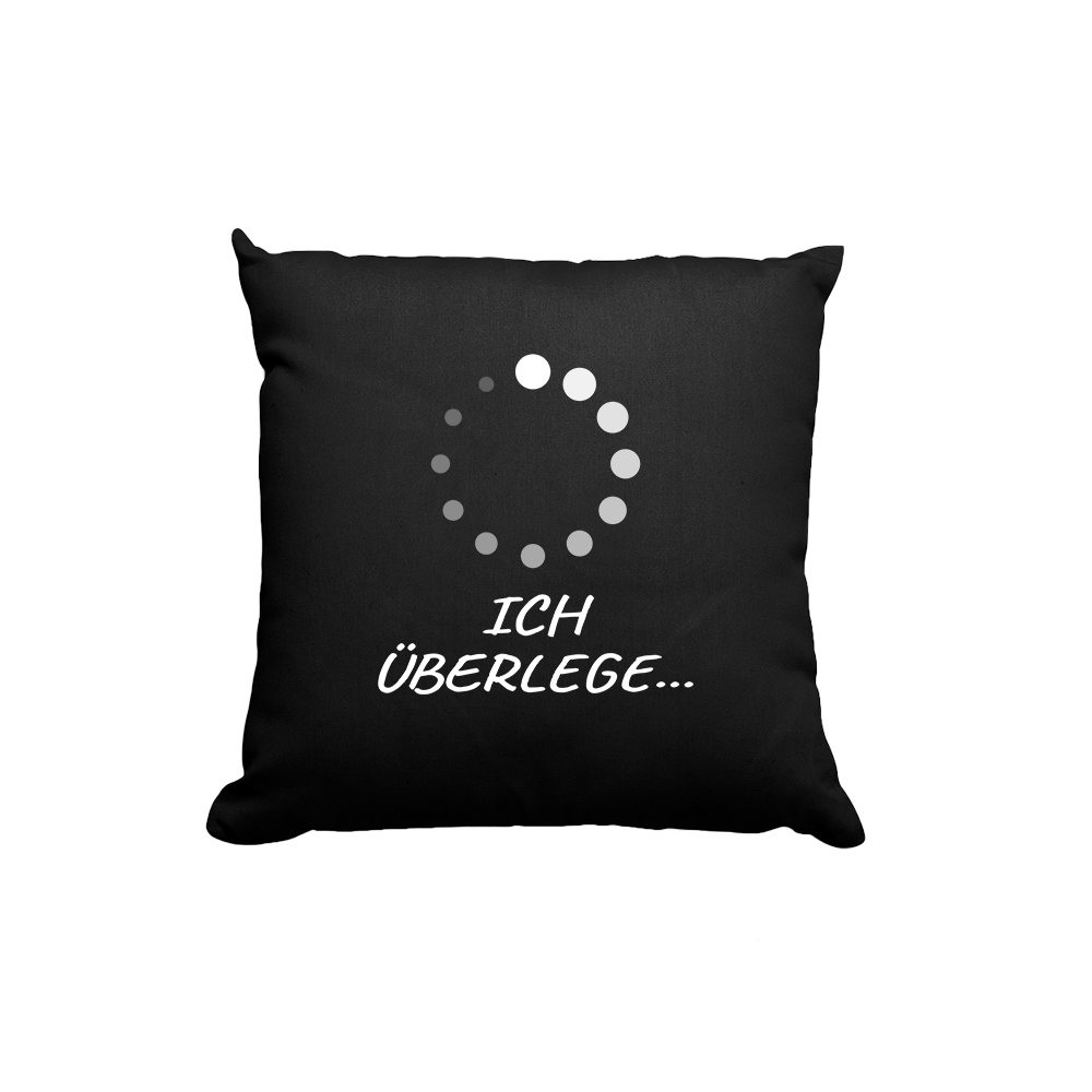 Kissen Bitte Ich überlege - Schwarzer - Kaffee