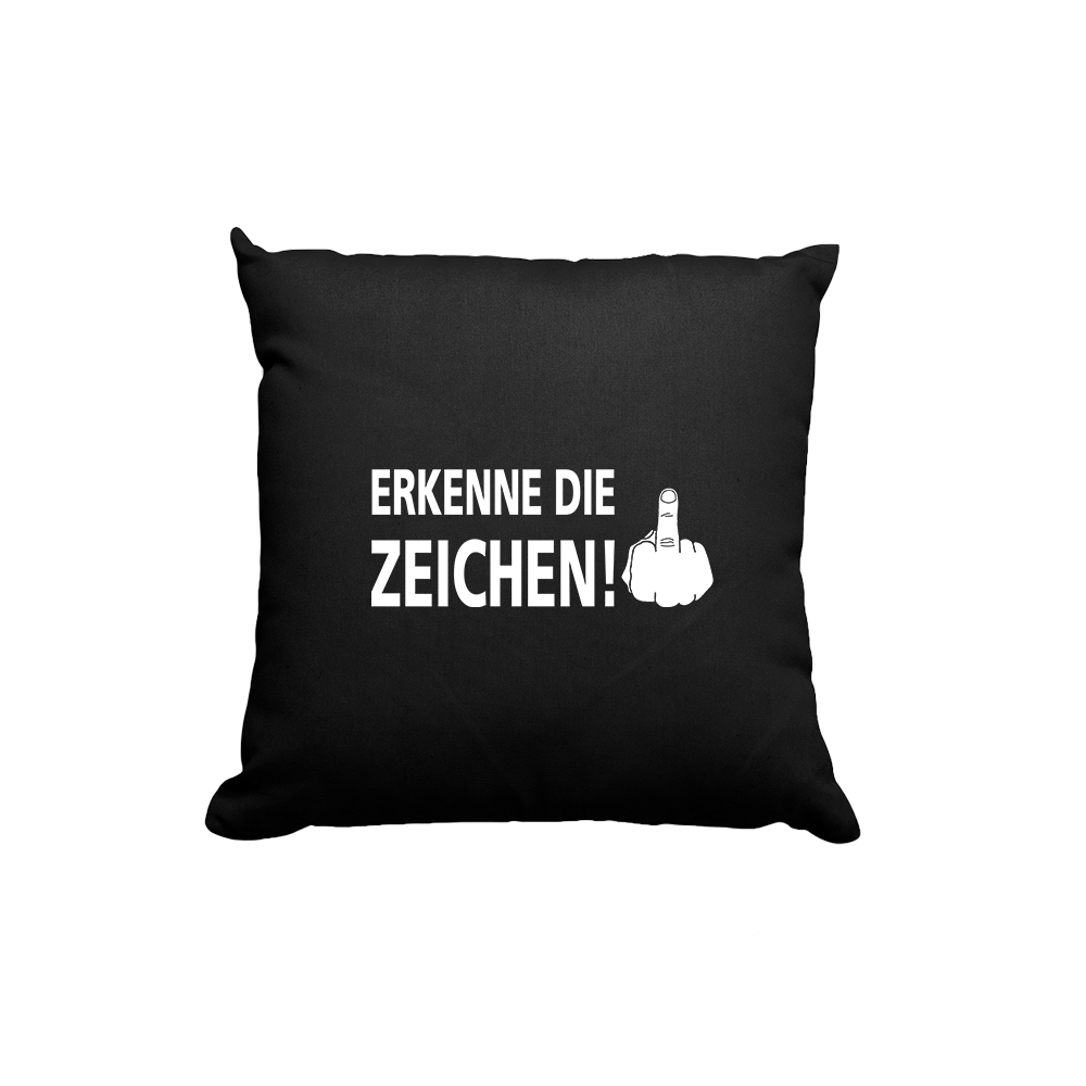 Kissen Erkenne die Zeichen - Schwarzer - Kaffee