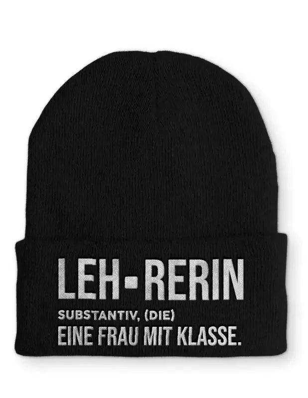 Lehrerin Eine Frau mit Klasse Statement Beanie Mütze mit Spruch - tshirtladen - Mütze