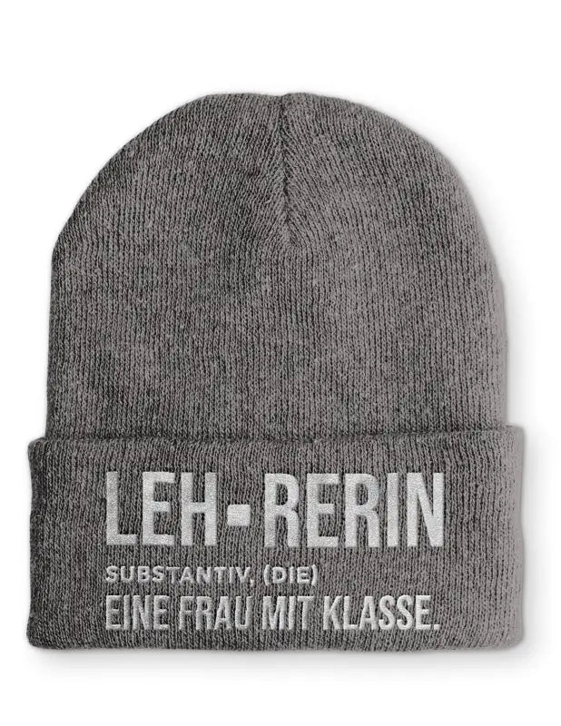 Lehrerin Eine Frau mit Klasse Statement Beanie Mütze mit Spruch - tshirtladen - Mütze