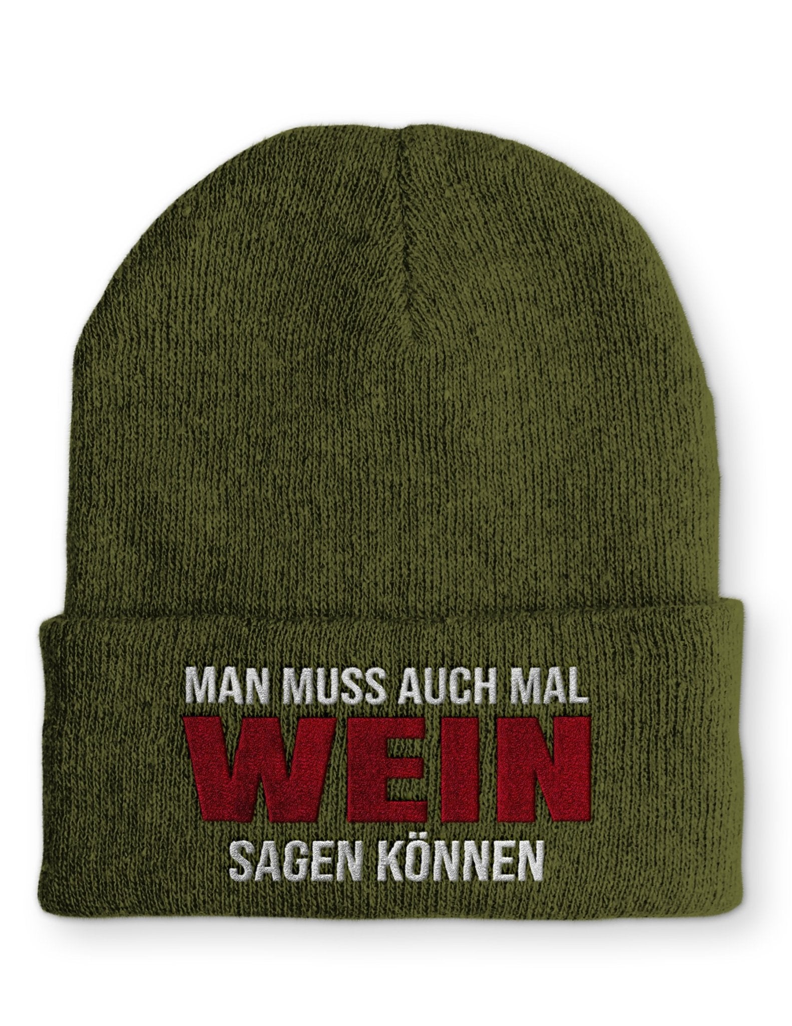 Man muss auch mal Wein sagen können Beanie Mütze mit Spruch - tshirtladen - Mütze