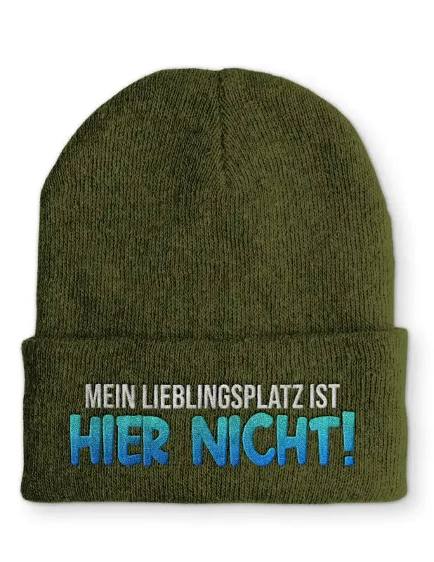 Mein Lieblingsplatz ist HIER NICHT! Statement Beanie Mütze mit Spruch - tshirtladen - Mütze