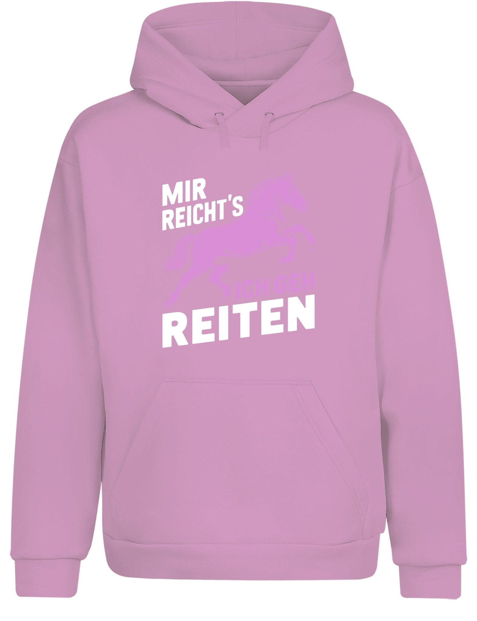 Mir reicht´s ich geh Reiten Hoodie Kapuzenpullover Unisex - tshirtladen - Hoodie
