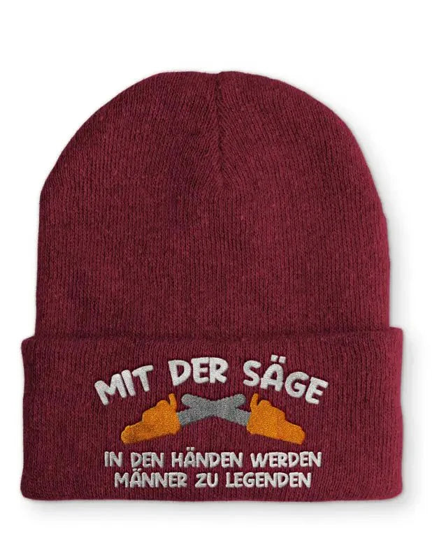 Mit der Säge in den Händen werden Männer zu Legenden Statement Beanie Mütze mit Spruch - tshirtladen - Mütze