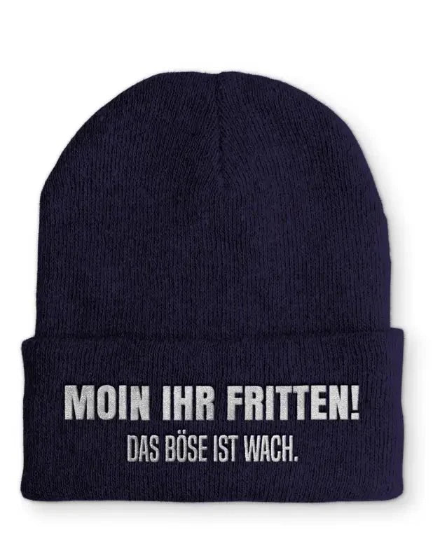 Moin ihr Fritten! Das böse ist wach. Statement Beanie Mütze mit Spruch - tshirtladen - Mütze