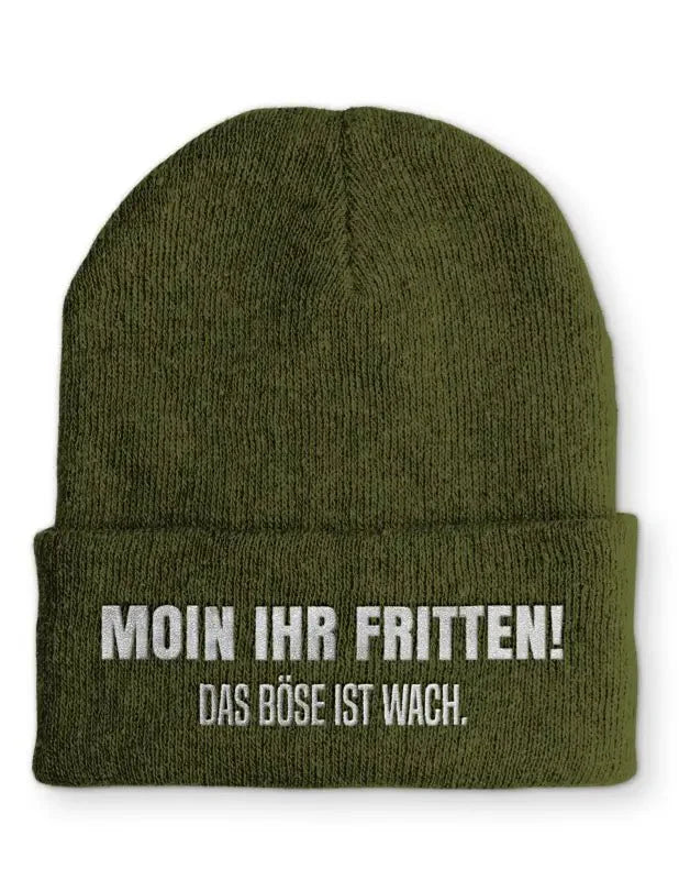 Moin ihr Fritten! Das böse ist wach. Statement Beanie Mütze mit Spruch - tshirtladen - Mütze